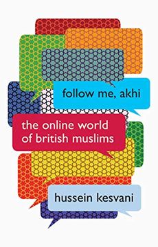 portada Follow me, Akhi: The Online World of British Muslims (in English)