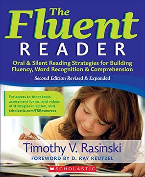 portada The Fluent Reader: Oral & Silent Reading Strategies for Building Fluency, Word Recognition & Comprehension (Scholastic Professional) 