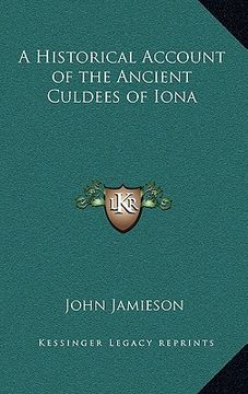 portada a historical account of the ancient culdees of iona (en Inglés)