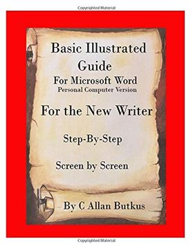 portada Basic Illustrated Guide for Microsoft Word: For the new Writer 