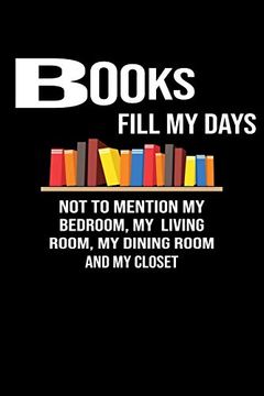 portada Book Fill my Day: Cute Book Lovers day Not, Great Accessories & Gift Idea for Book Lovers. Book Lovers Not With an Inspirational Quote. 