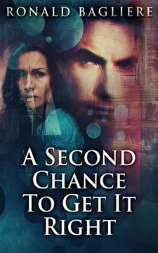 portada A Second Chance To Get It Right (in English)