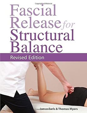 portada Fascial Release for Structural Balance, Revised Edition (en Inglés)