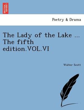 portada the lady of the lake ... the fifth edition.vol.vi
