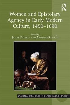 portada Women and Epistolary Agency in Early Modern Culture, 1450-1690 (in English)