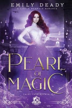 portada Pearl of Magic: A Little Mermaid Romance (3) (Fairy Tale Royals) (en Inglés)