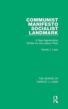 portada Communist Manifesto (Works of Harold j. Laski): Socialist Landmark (The Works of Harold j. Laski): (en Inglés)