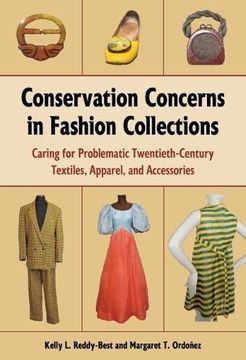 portada Conservation Concerns in Fashion Collections: Caring for Problematic Twentieth-Century Textiles, Apparel, and Accessories (Costume Society of America) (en Inglés)