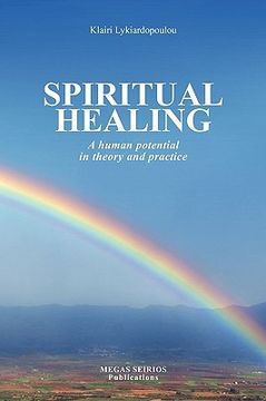 portada spiritual healing - a human potential in theory and practice