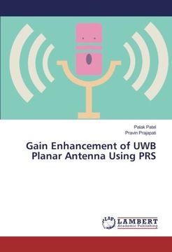 portada Gain Enhancement of UWB Planar Antenna Using PRS