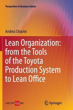 portada Lean Organization: From the Tools of the Toyota Production System to Lean Office (en Inglés)