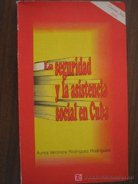 portada La Seguridad y la Asistencia Social en Cuba