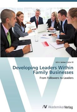 portada Developing Leaders Within Family Businesses: From Followers to Leaders