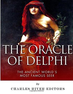 portada The Oracle of Delphi: The Ancient World's Most Famous Seer (en Inglés)
