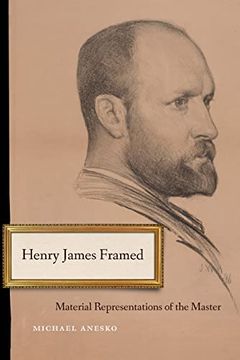 portada Henry James Framed: Material Representations of the Master (en Inglés)