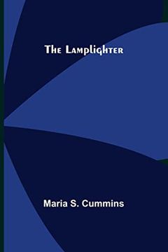 portada The Lamplighter (en Inglés)