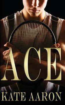 portada Ace (Brian & Lexi, #1) (en Inglés)