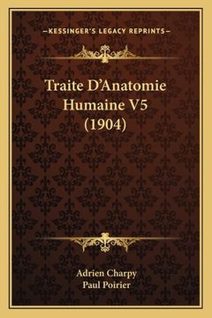 portada Traite D'Anatomie Humaine V5 (1904) (en Francés)