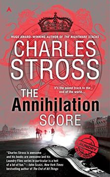 portada The Annihilation Score (a Laundry Files Novel) (libro en Inglés)