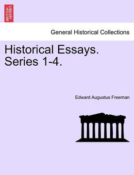 portada historical essays. series 1-4. (en Inglés)
