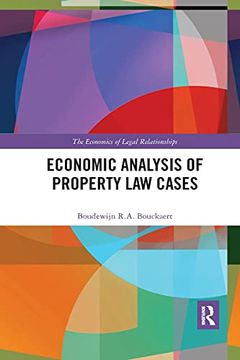 portada Economic Analysis of Property law Cases (The Economics of Legal Relationships) 