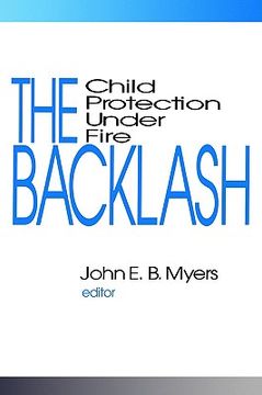 portada the backlash: child protection under fire (en Inglés)