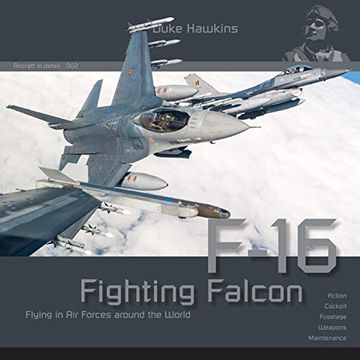 portada Lockheed-Martin F-16: Aircraft in Detail: Dh-002 (Duke Hawkins) 
