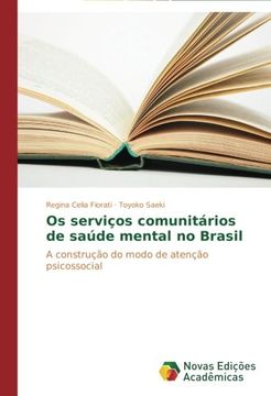 portada OS Servicos Comunitarios de Saude Mental No Brasil