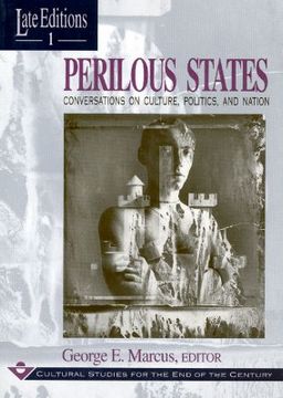 portada perilous states: conversations on culture, politics, and nation (en Inglés)