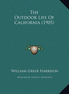 portada the outdoor life of california (1905)