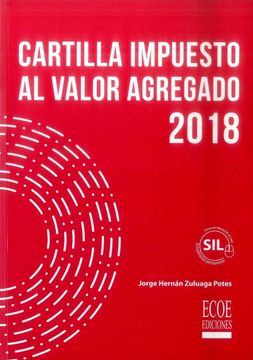 portada Cartilla Impuesto al Valor Agregado 2018 (in Spanish)
