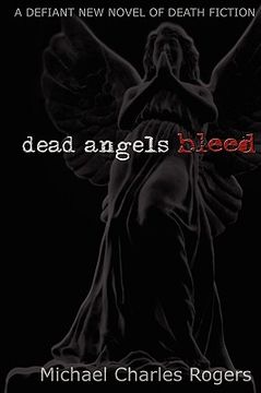 portada dead angels bleed (en Inglés)