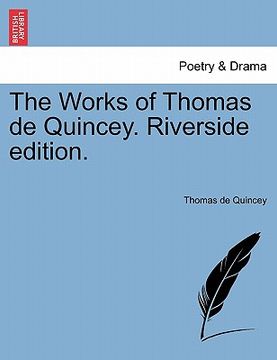 portada the works of thomas de quincey. riverside edition. (en Inglés)