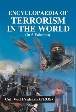 portada Encyclopaedia of Terrorism In the World, Vol. 1 (en Inglés)