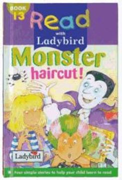 portada Read With Ladybird 13: Monster Haircut (Read With Ladybird) (en Inglés)