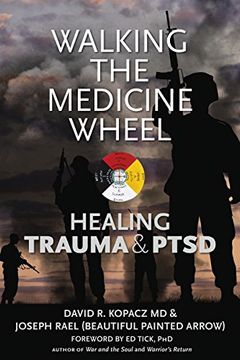portada Walking the Medicine Wheel: Healing Ptsd 