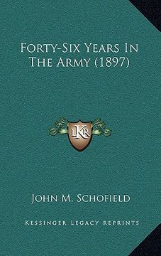 portada forty-six years in the army (1897)