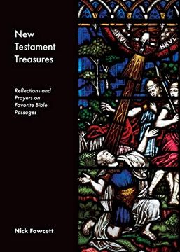 portada New Testament Treasures: Reflections and Prayers on Favorite Bible Passages (Bible Treasures) (in English)
