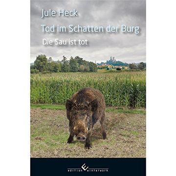 portada Tod im Schatten der Burg. Die sau ist tot (in German)