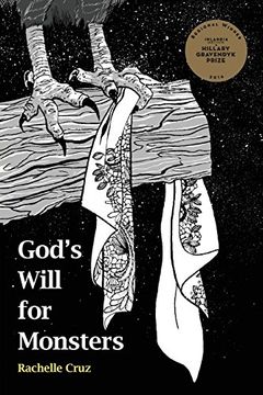 portada GODS WILL FOR MONSTERS (Hillary Gravendyk Prize) (en Inglés)