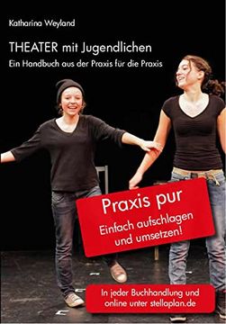 portada Theater mit Jugendlichen: Ein Handbuch aus der Praxis für die Praxis (en Alemán)