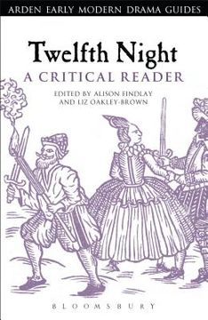 portada Twelfth Night: A Critical Reader (in English)