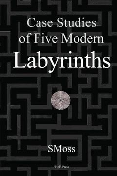 portada Case Studies of Five Modern Labyrinths