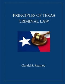 portada Principles of Texas Criminal Law (in English)