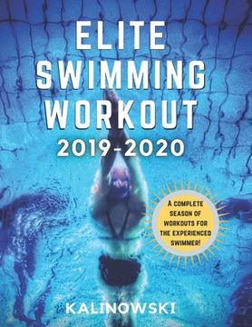 portada Elite Swimming Workout: 2019-2020 (en Inglés)