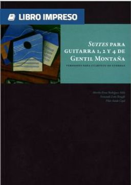 portada Suites Para Guitarras 1, 2 y 4 de Gentil Montaña. Versiones Para Cuarteto de Cuerdas (in Spanish)