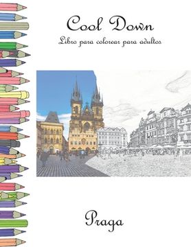 portada Cool Down - Libro para colorear para adultos: Praga