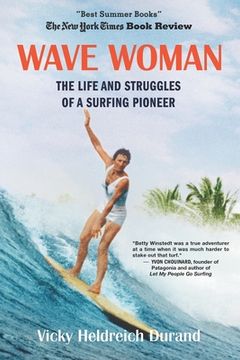 portada Wave Woman: The Life and Struggles of a Surfing Pioneer: Beach Book Edition (en Inglés)