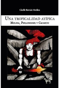 portada Una Tropicalidad Atípica (in Spanish)