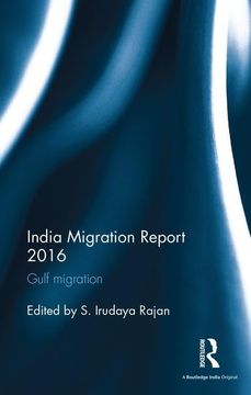 portada India Migration Report 2016: Gulf Migration (en Inglés)